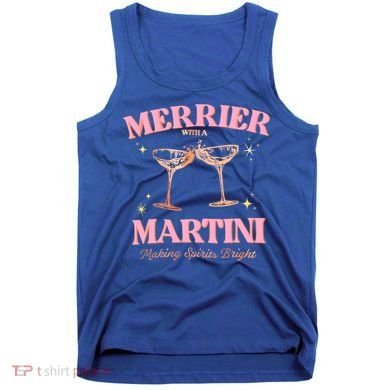 Funny Merrier With A Martini Bachelorette Merry Christmas Gift Tank Top