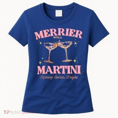 Funny Merrier With A Martini Bachelorette Merry Christmas Gift Women's T-Shirt