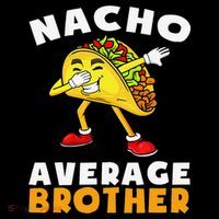 Funny Nacho Average Brother Cinco De Mayo Mexican Women's Hoodie thumb 2