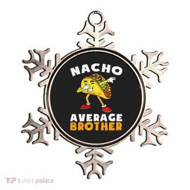 Funny Nacho Average Brother Cinco De Mayo Mexican Ornament