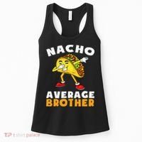Funny Nacho Average Brother Cinco De Mayo Mexican Women's Tank Top thumb 0