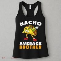 Funny Nacho Average Brother Cinco De Mayo Mexican Women's Tank Top thumb 3
