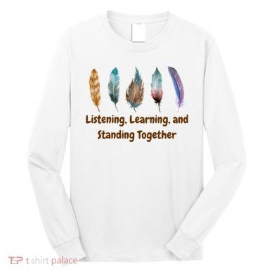Feathers Native American Unity Day Orange Indigenous Long Sleeve Shirt