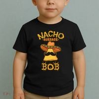 Funny Nacho Average Bob Toddler T-Shirt thumb 2