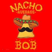 Funny Nacho Average Bob Santa Hat thumb 1