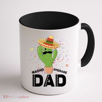 Funny Nacho Average Dad Coffee Mug back