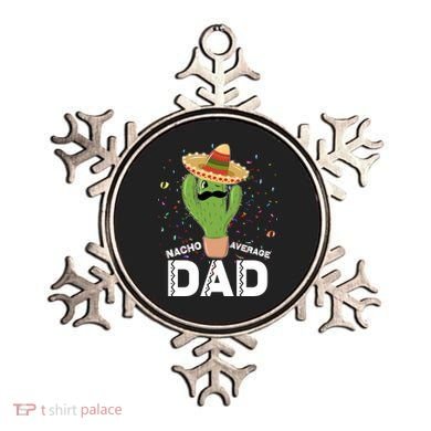 Funny Nacho Average Dad Ornament