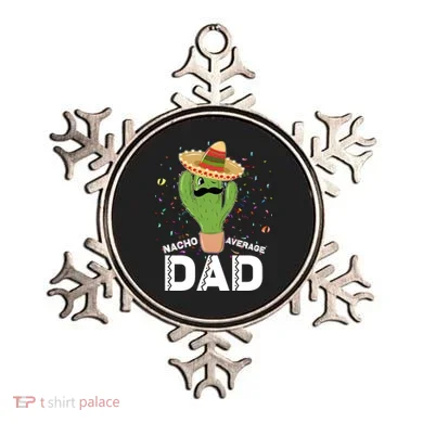 Funny Nacho Average Dad Ornament