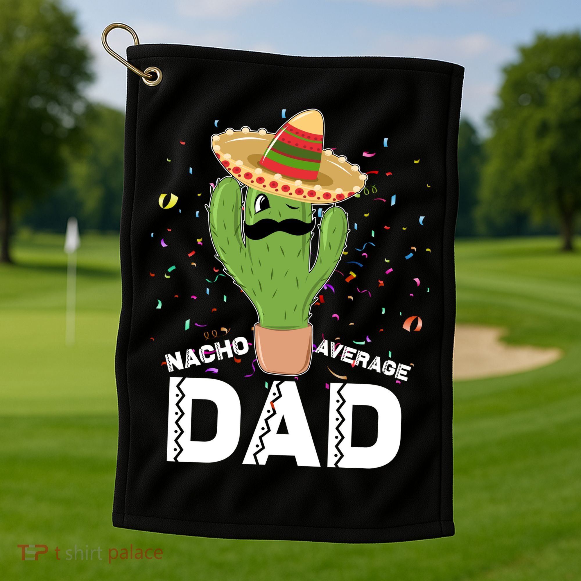 Funny Nacho Average Dad Golf Towel