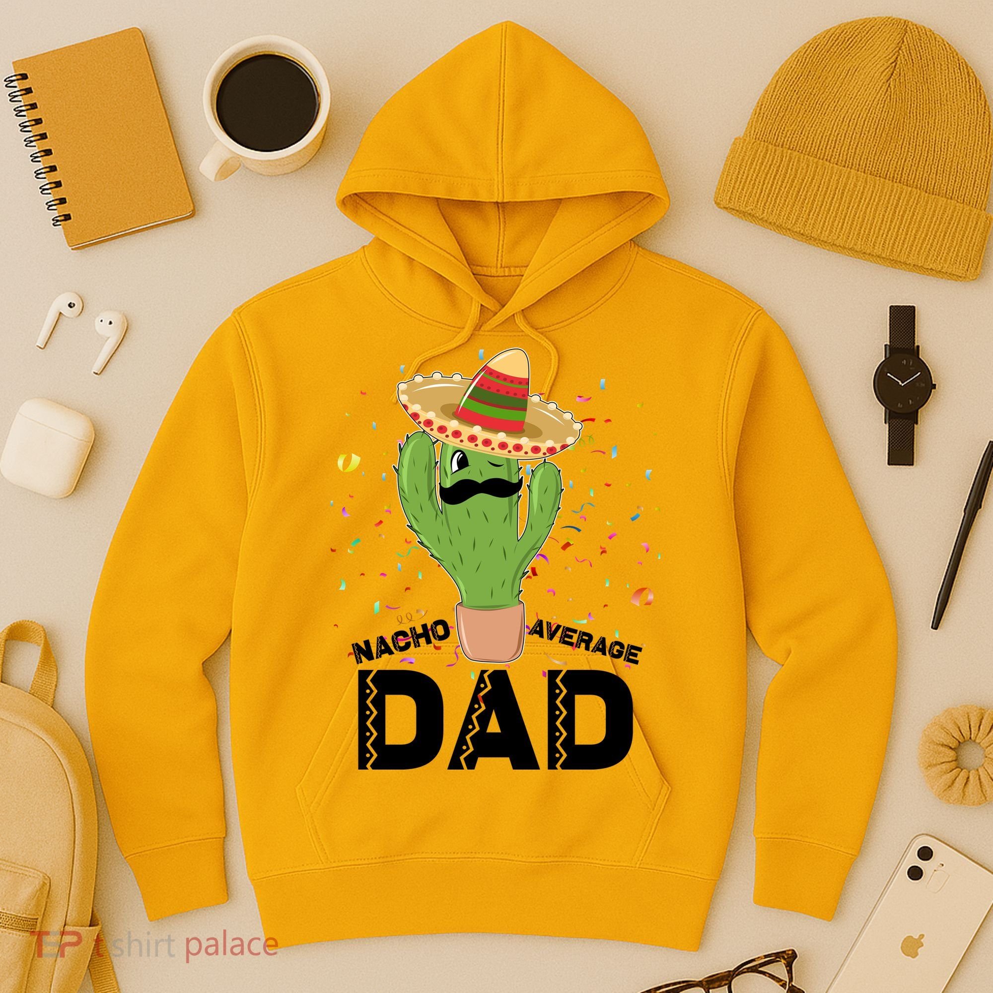 Funny Nacho Average Dad Hoodie