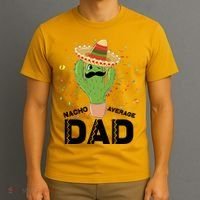 Funny Nacho Average Dad T-Shirt thumb 3
