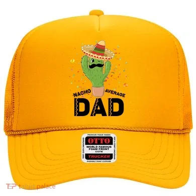 Funny Nacho Average Dad Hat