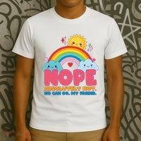 Funny Nope Absolutely Not No Can Do My Friend T-Shirt thumb 3