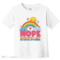 Funny Nope Absolutely Not No Can Do My Friend Toddler T-Shirt thumb 0