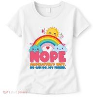 Funny Nope Absolutely Not No Can Do My Friend Women's T-Shirt thumb 0