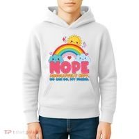 Funny Nope Absolutely Not No Can Do My Friend Kids Hoodie thumb 4