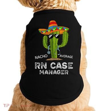 Funny Nacho Average Nurse RN Case Manager For Women Doggie Tank