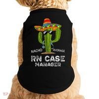Funny Nacho Average Nurse RN Case Manager For Women Doggie Tank thumb 0
