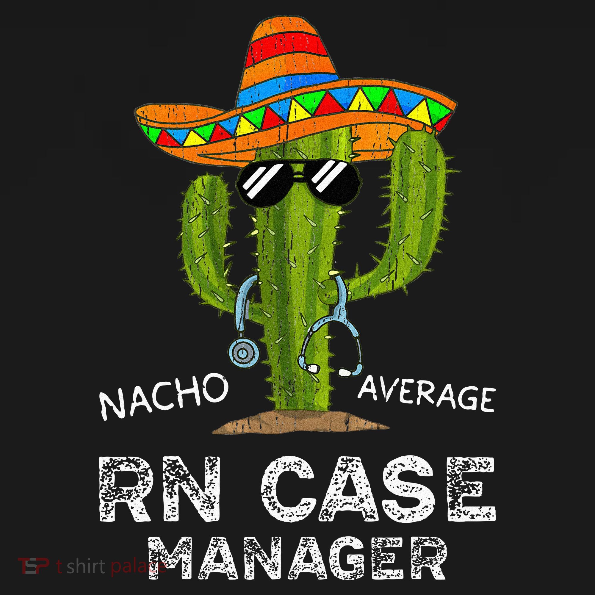 Funny Nacho Average Nurse RN Case Manager For Women Hoodie