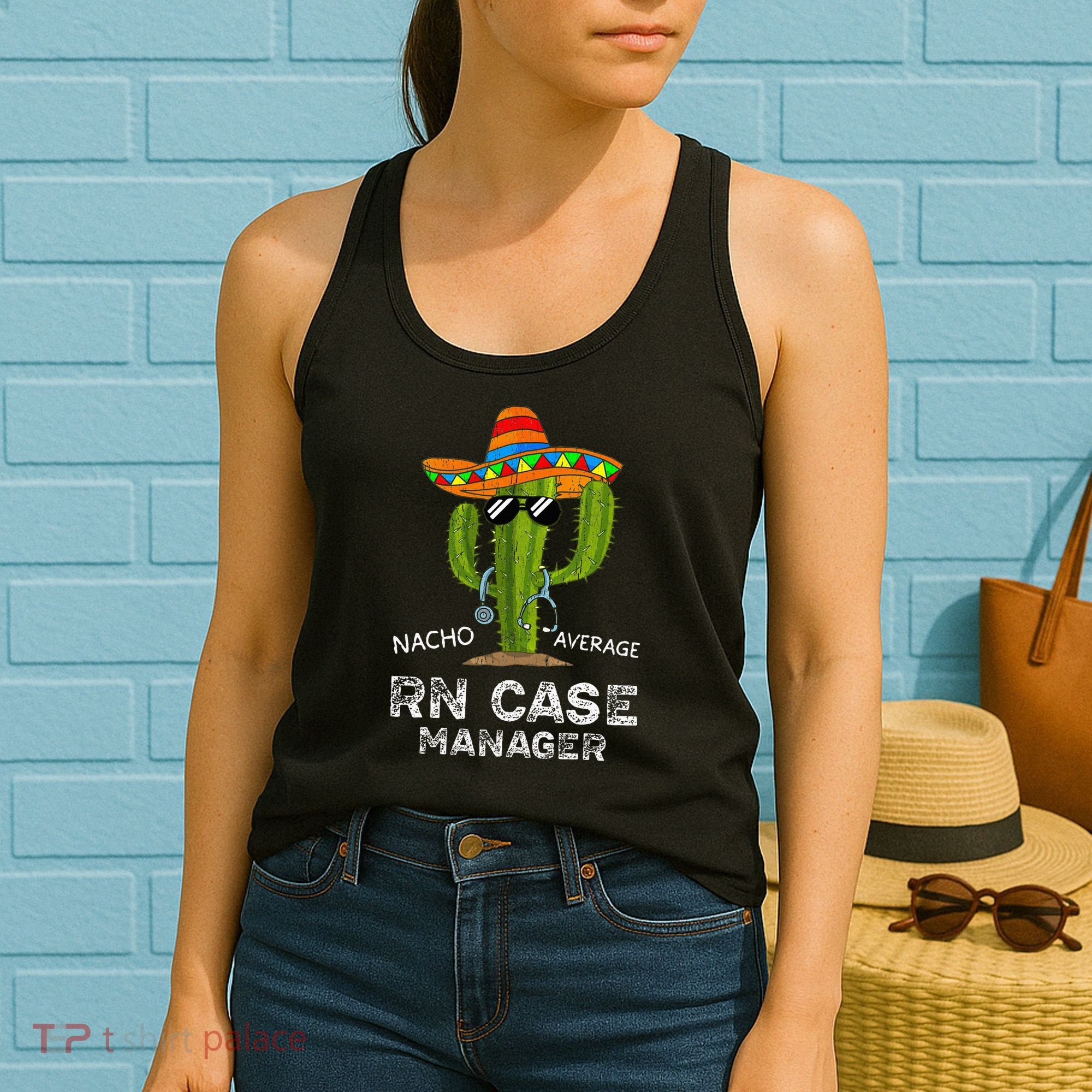 Funny Nacho Average Nurse RN Case Manager For Women Women's Tank Top