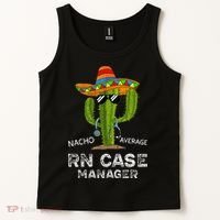 Funny Nacho Average Nurse RN Case Manager For Women Tank Top thumb 2