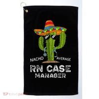 Funny Nacho Average Nurse RN Case Manager For Women Golf Towel thumb 0