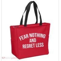 Fear Nothing And Regret Less Tote Bag thumb 2