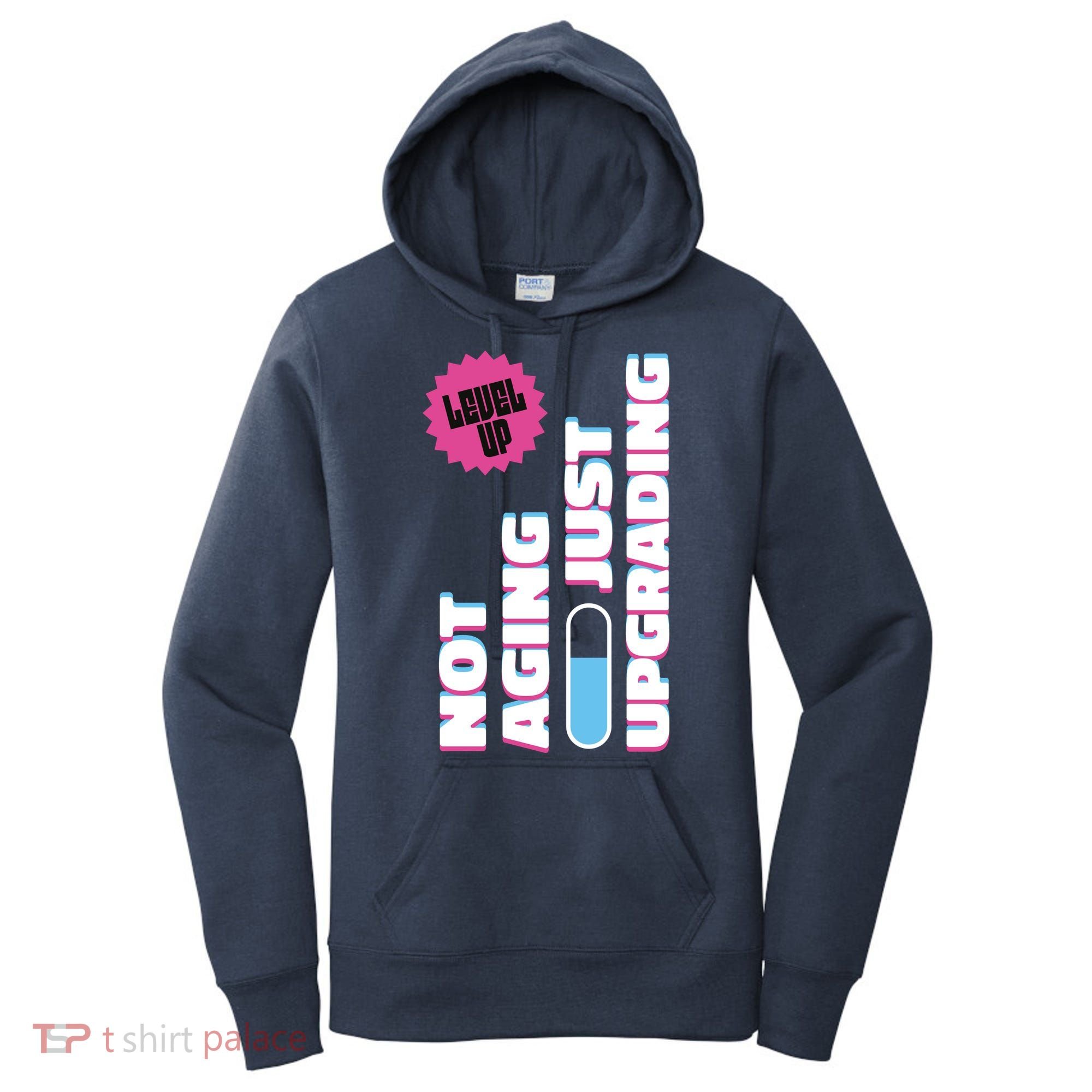 Funny Not Aging Birthday Quote Women's Hoodie