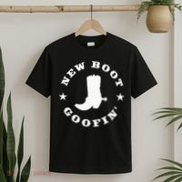 Funny New Boot Goofin Cowboy Boot Meme Quote T-Shirt thumb 2