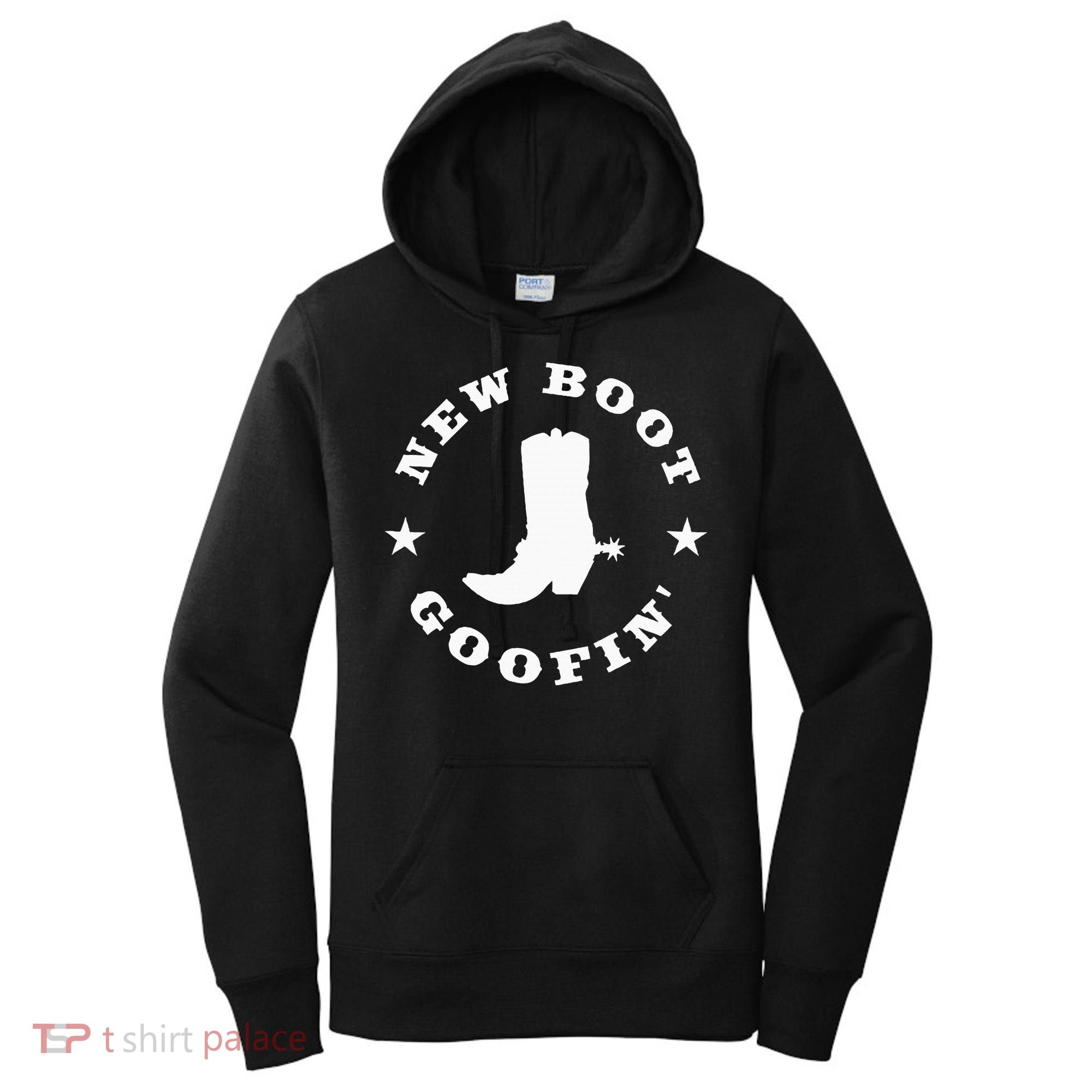 Funny New Boot Goofin Cowboy Boot Meme Quote Women's Hoodie