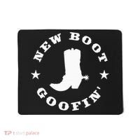 Funny New Boot Goofin Cowboy Boot Meme Quote Mousepad thumb 0