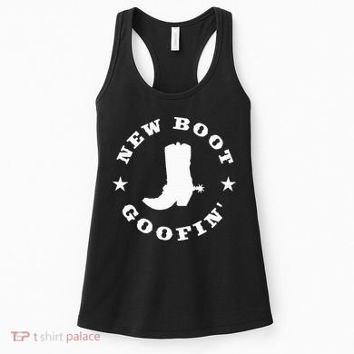 Funny New Boot Goofin Cowboy Boot Meme Quote Women's Tank Top