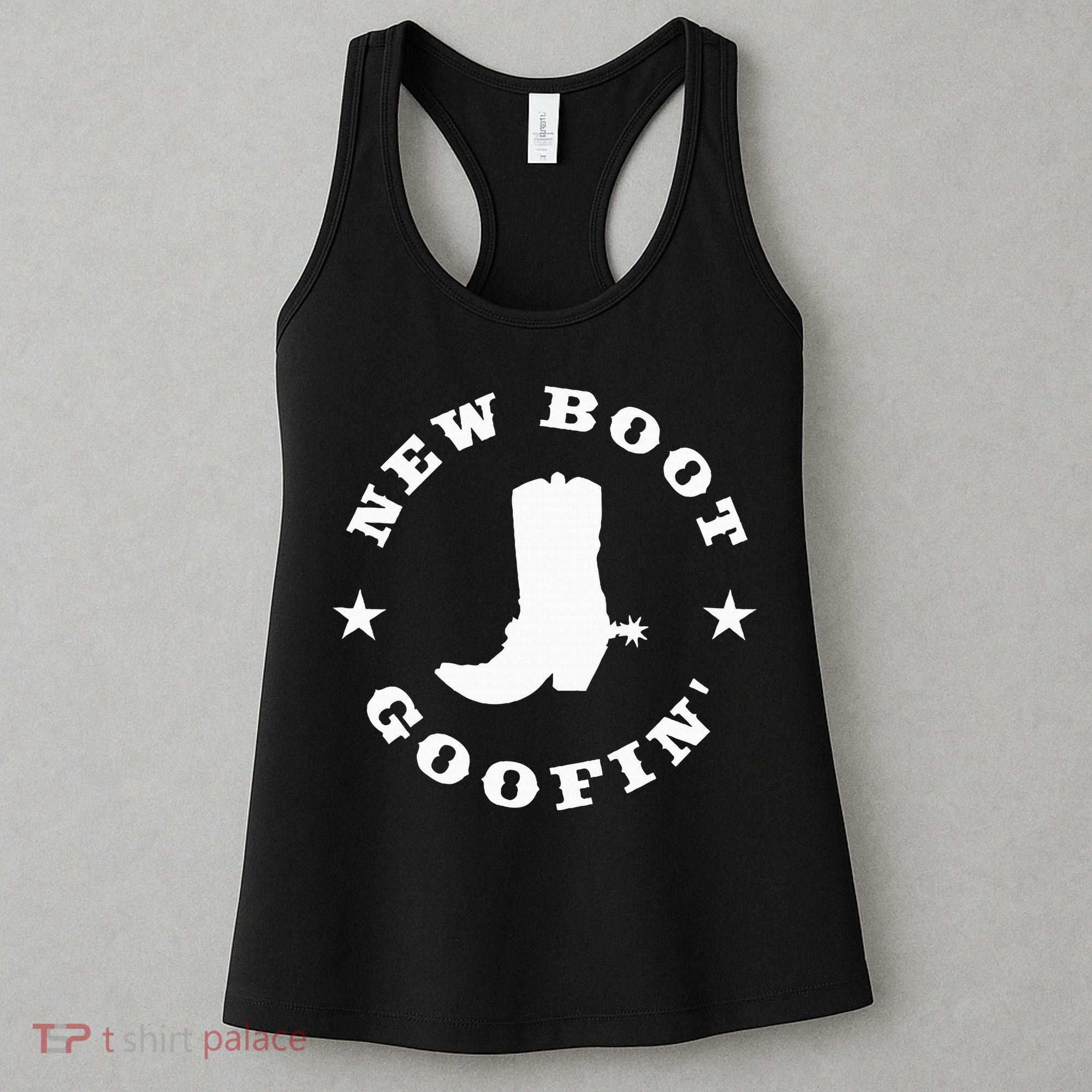 Funny New Boot Goofin Cowboy Boot Meme Quote Women's Tank Top