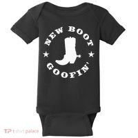 Funny New Boot Goofin Cowboy Boot Meme Quote Baby Bodysuit thumb 0