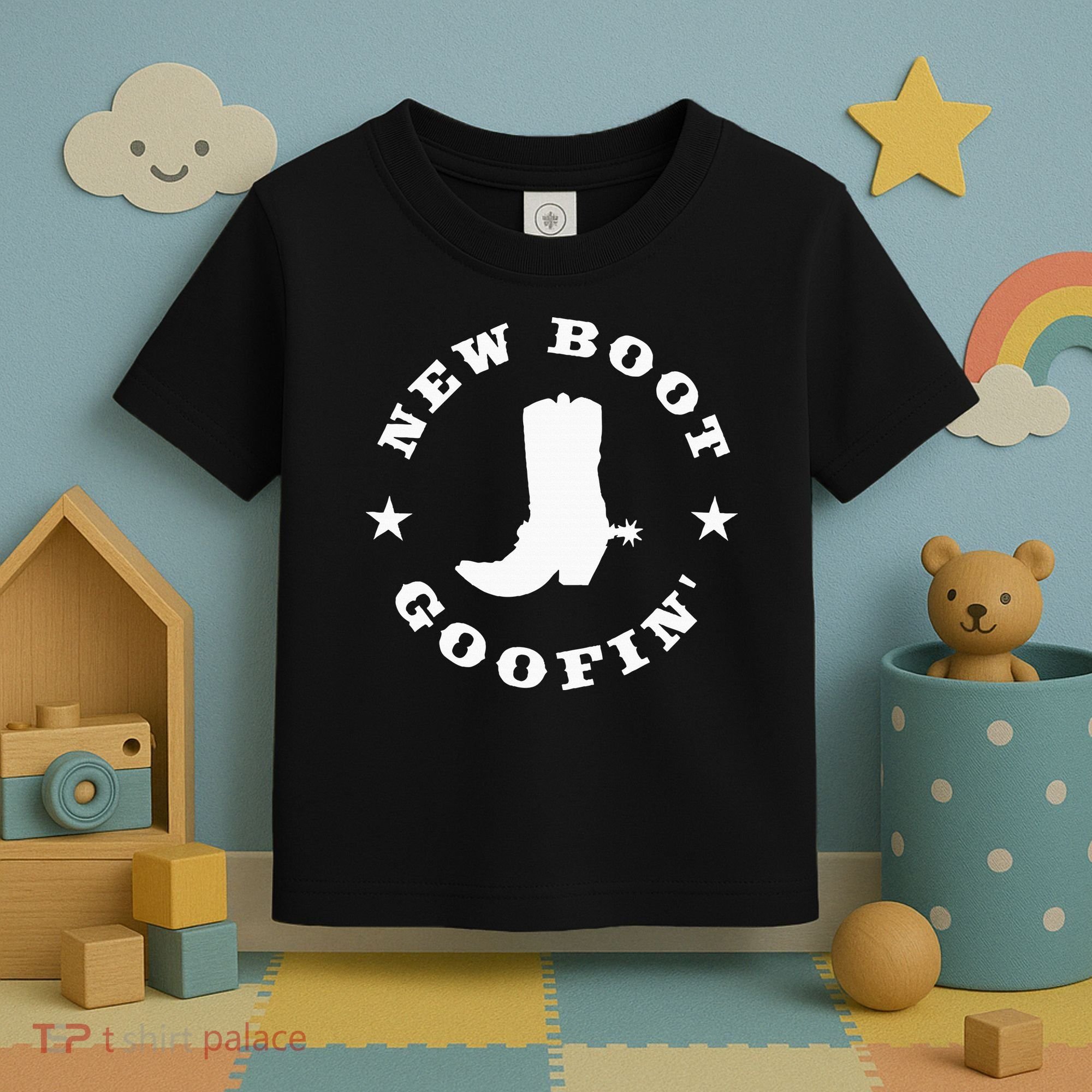 Funny New Boot Goofin Cowboy Boot Meme Quote Toddler T-Shirt