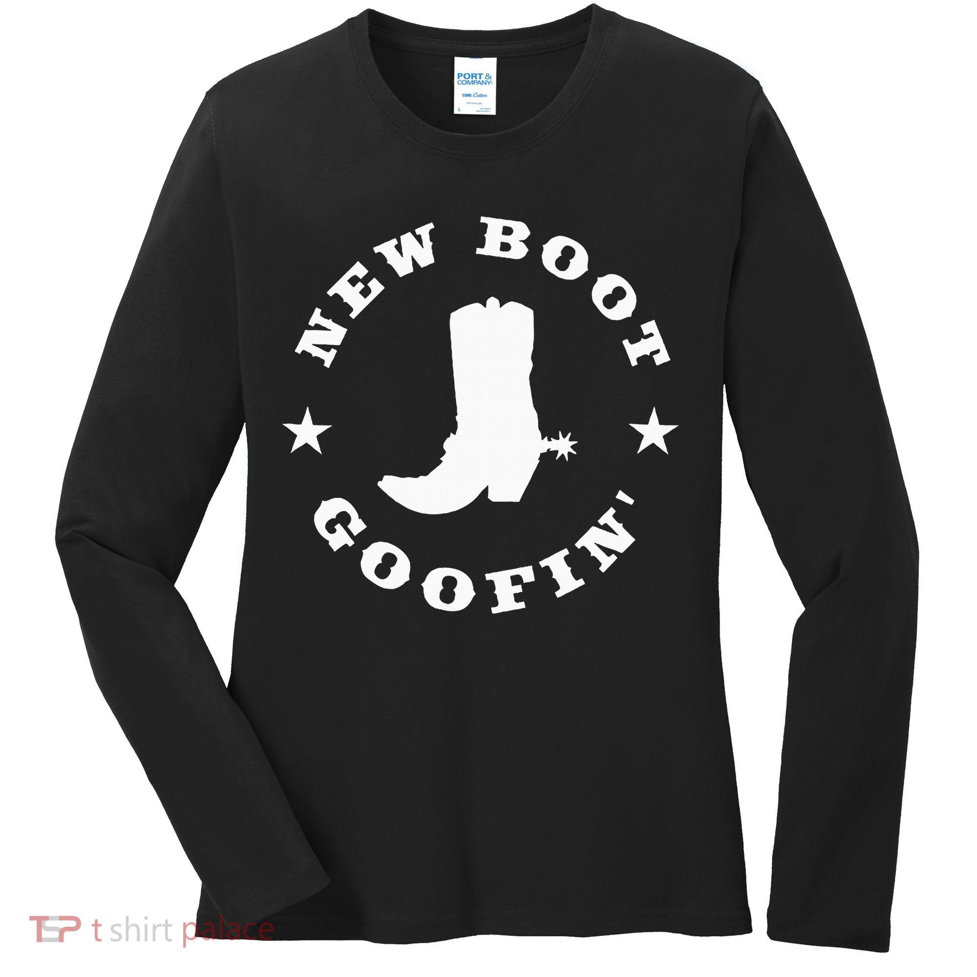 Funny New Boot Goofin Cowboy Boot Meme Quote Women's Long Sleeve Shirt