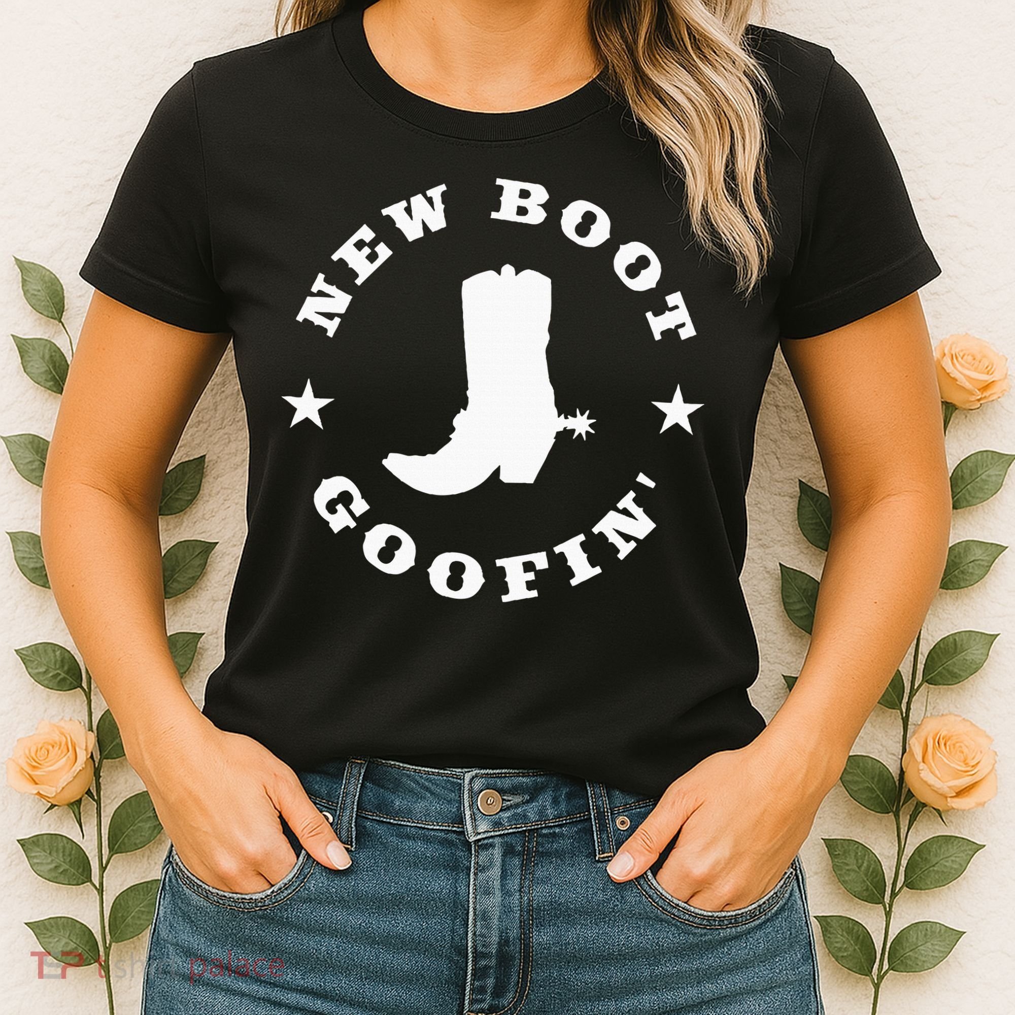 Funny New Boot Goofin Cowboy Boot Meme Quote Women's T-Shirt