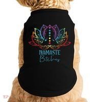 Funny Namaste Bitches Spiritual Sarcasm Zen Yoga Lover Gift Doggie Tank thumb 0