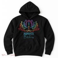 Funny Namaste Bitches Spiritual Sarcasm Zen Yoga Lover Gift Hoodie thumb 0