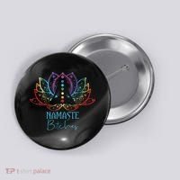 Funny Namaste Bitches Spiritual Sarcasm Zen Yoga Lover Gift Button thumb 0