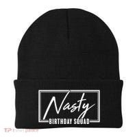 Funny Nasty Birthday Squad Matching Group Shirts Beanie thumb 0