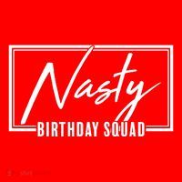 Funny Nasty Birthday Squad Matching Group Shirts Mousepad thumb 1