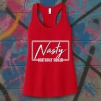 Funny Nasty Birthday Squad Matching Group Shirts Women's Tank Top thumb 3