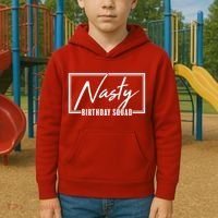 Funny Nasty Birthday Squad Matching Group Shirts Kids Hoodie thumb 2