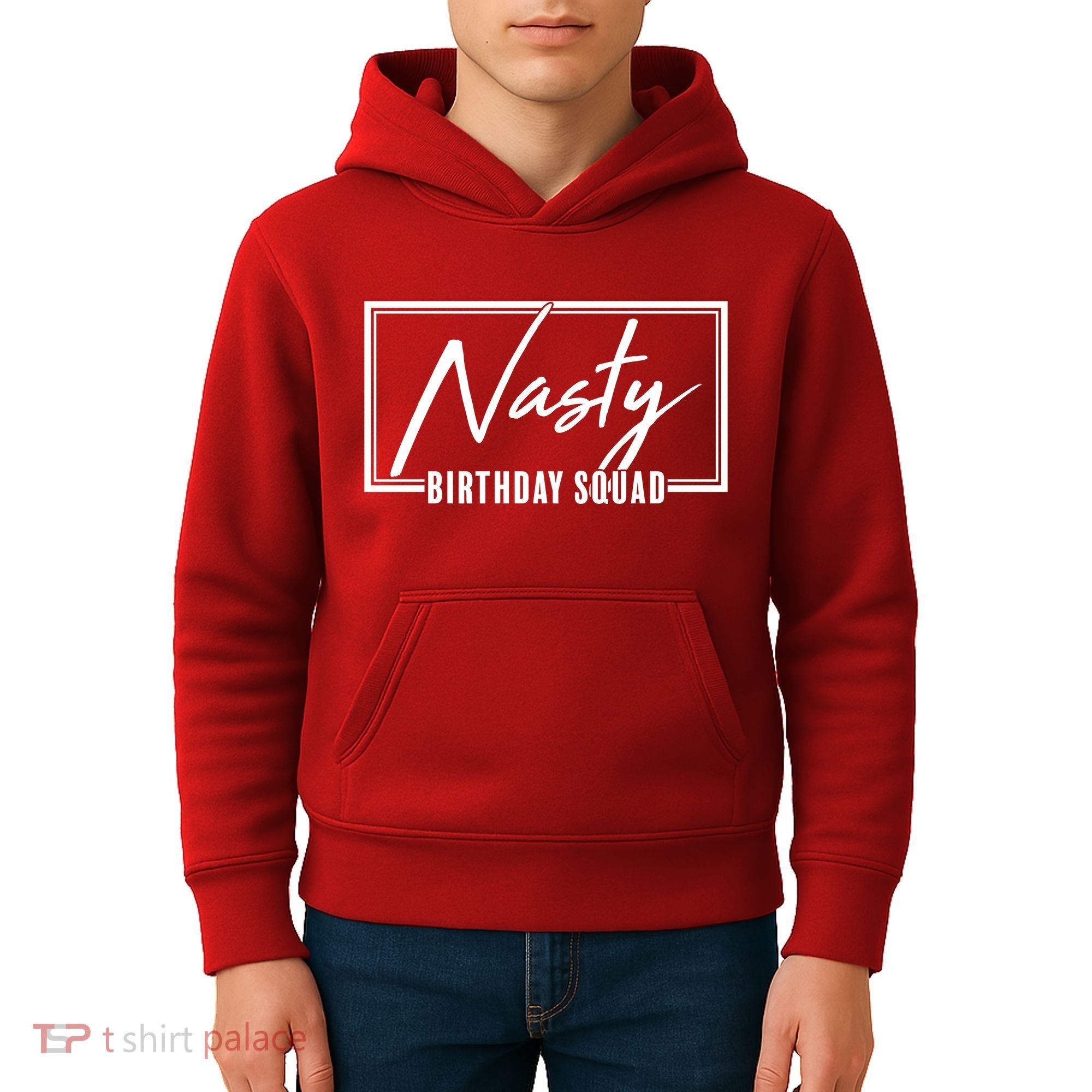Funny Nasty Birthday Squad Matching Group Shirts Kids Hoodie