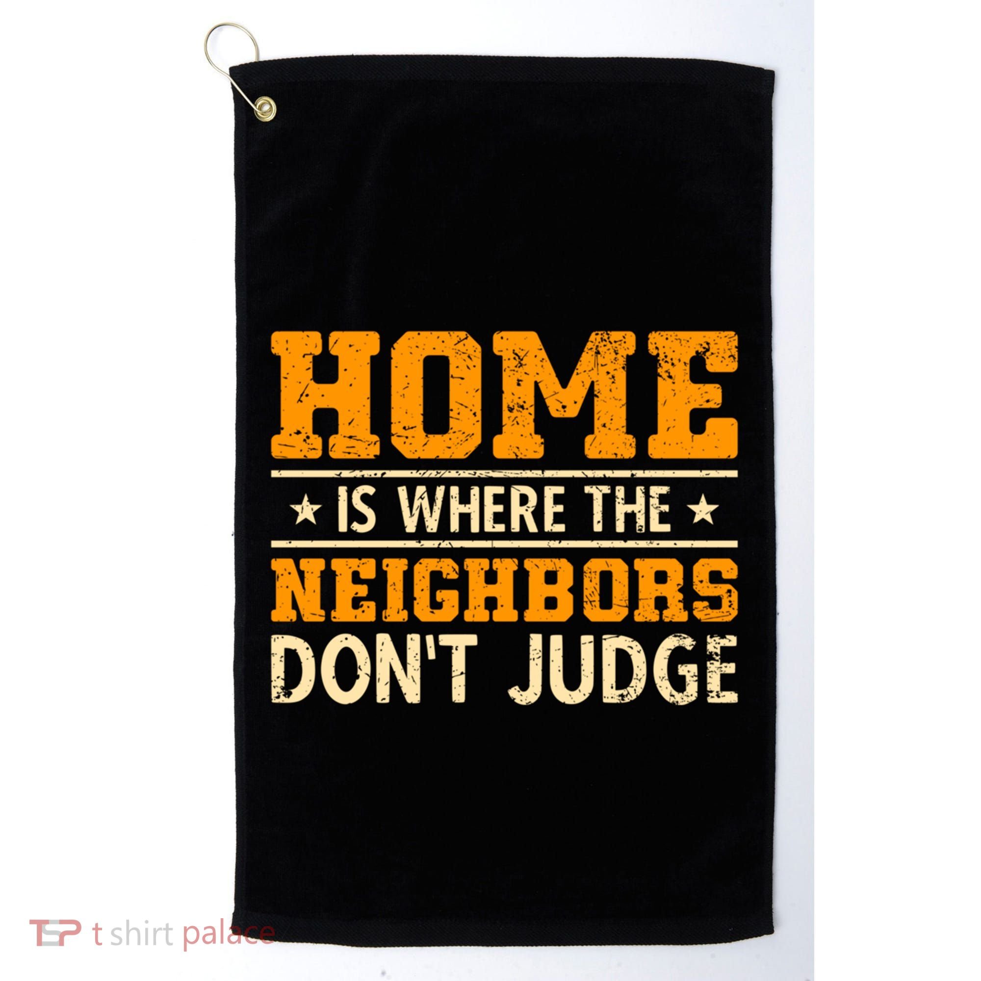 Favorite Neighbor Best Neighbor Funny Gift Golf Towel