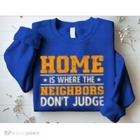 Favorite Neighbor Best Neighbor Funny Gift Sweatshirt thumb 2
