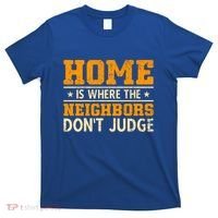 Favorite Neighbor Best Neighbor Funny Gift T-Shirt thumb 0