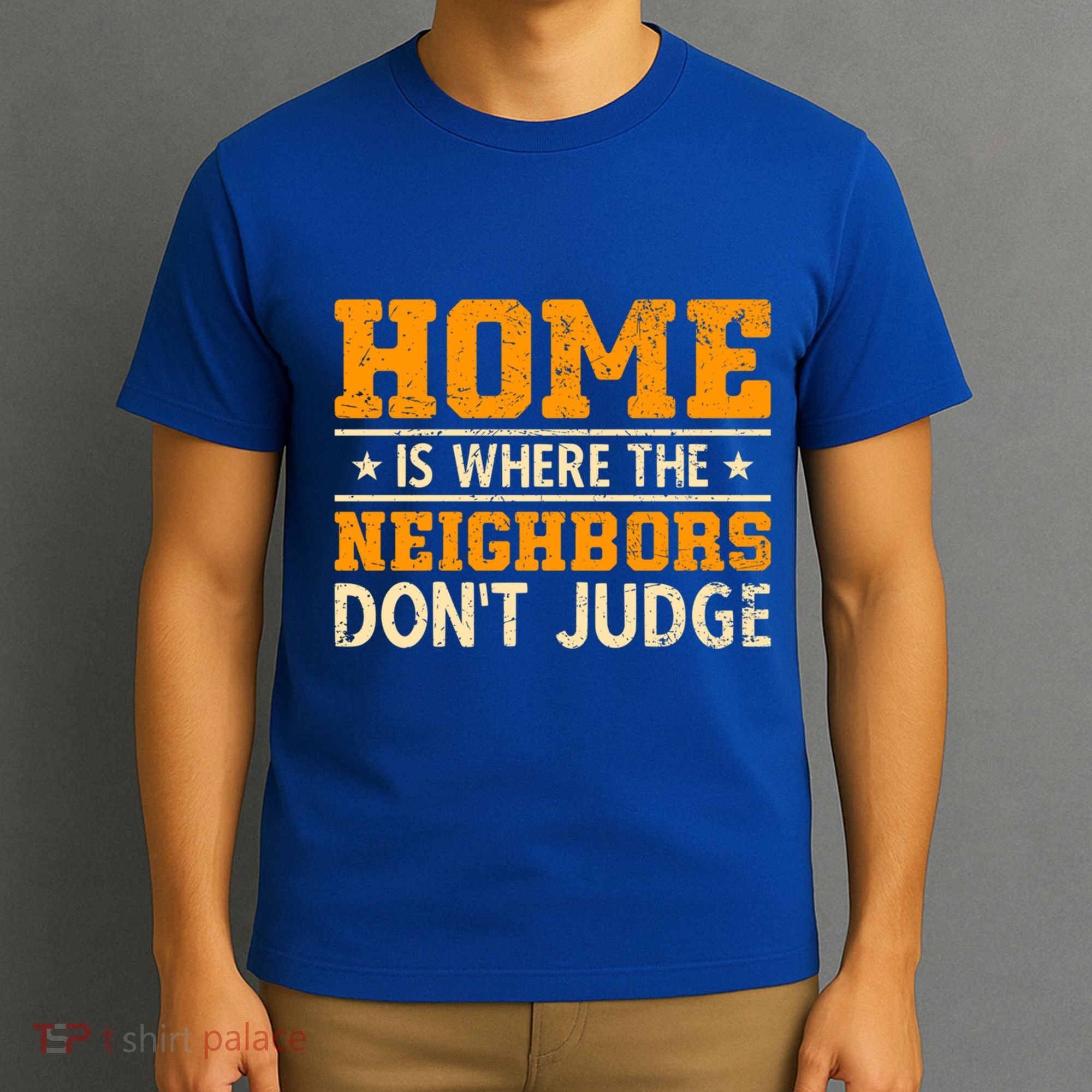 Favorite Neighbor Best Neighbor Funny Gift T-Shirt
