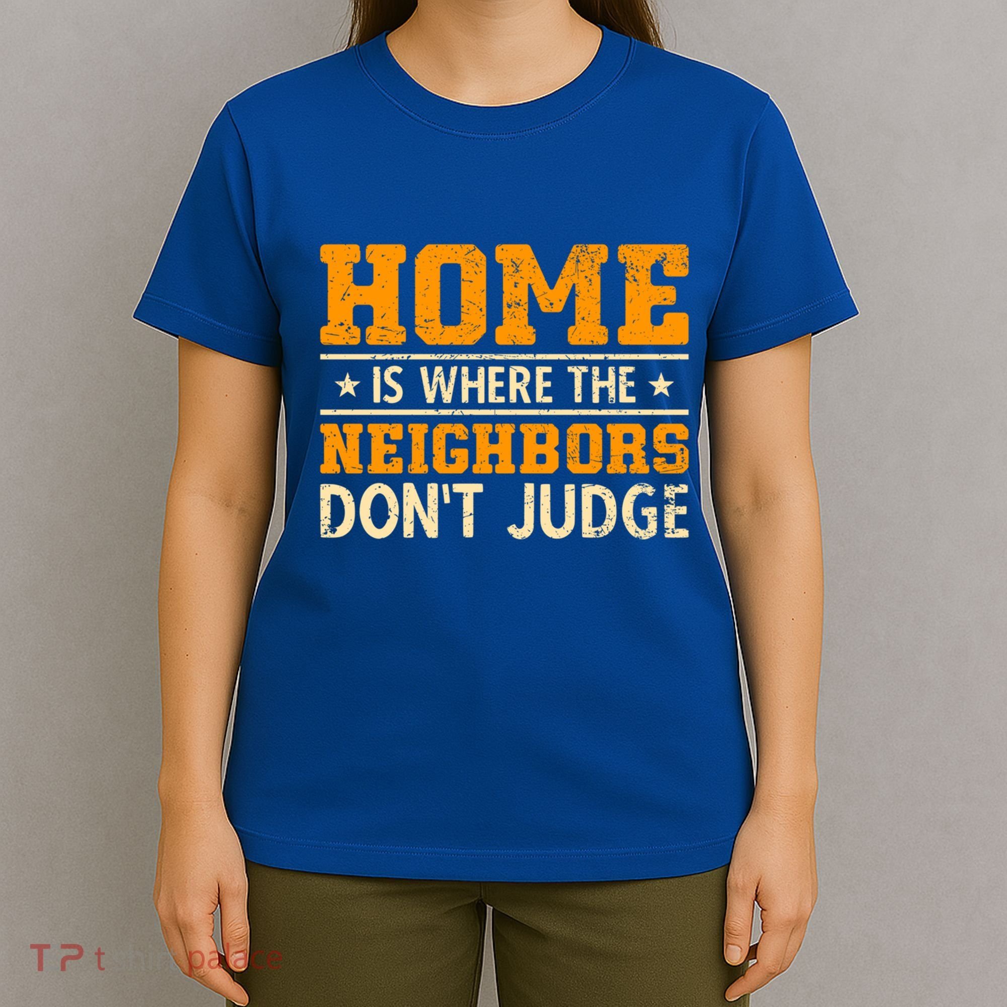 Favorite Neighbor Best Neighbor Funny Gift T-Shirt